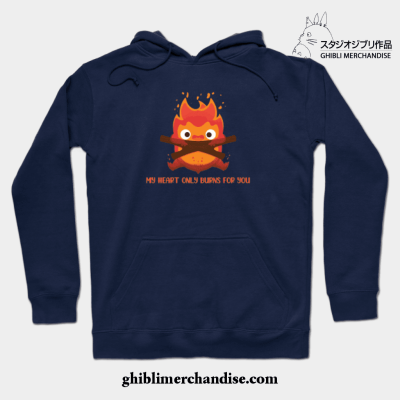 My Heart Only Burns For You Hoodie Navy Blue / S