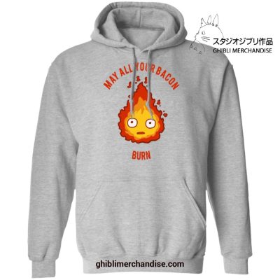 Calcifer - May All Your Bacon Burn Hoodie Gray / S