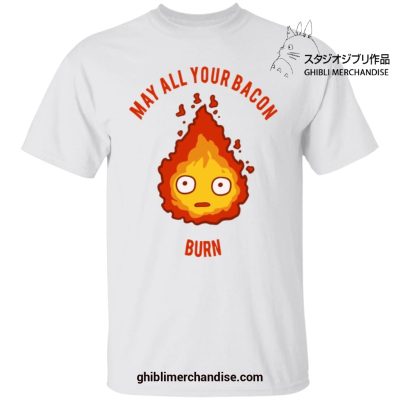 Calcifer - May All Your Bacon Burn T-Shirt White / S