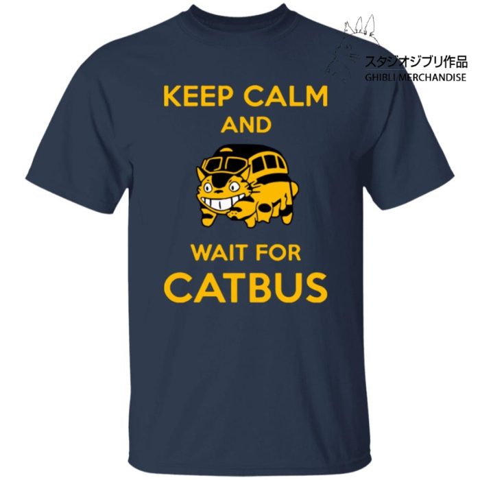 My Neighbor Totoro Keep Calm and Wait for Cat Bus T Shirt