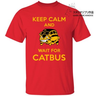 My Neighbor Totoro Keep Calm and Wait for Cat Bus T Shirt