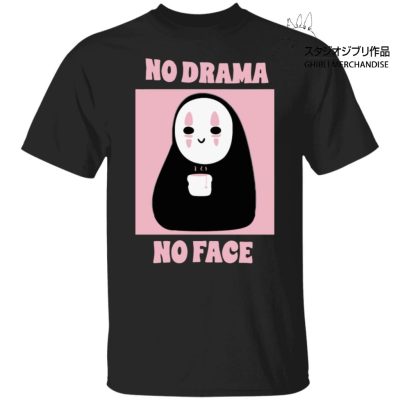 No Drama, No Face T Shirt Unisex