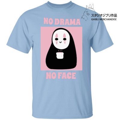 No Drama, No Face T Shirt Unisex