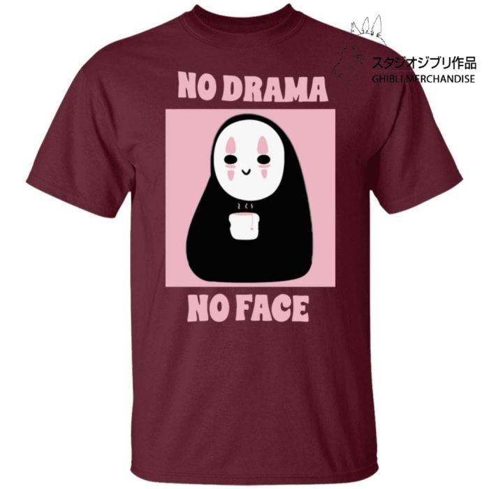 No Drama, No Face T Shirt Unisex