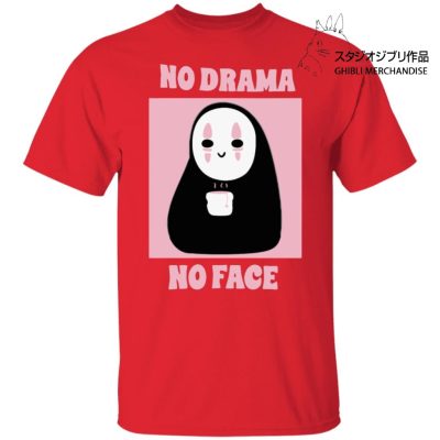 No Drama, No Face T Shirt Unisex