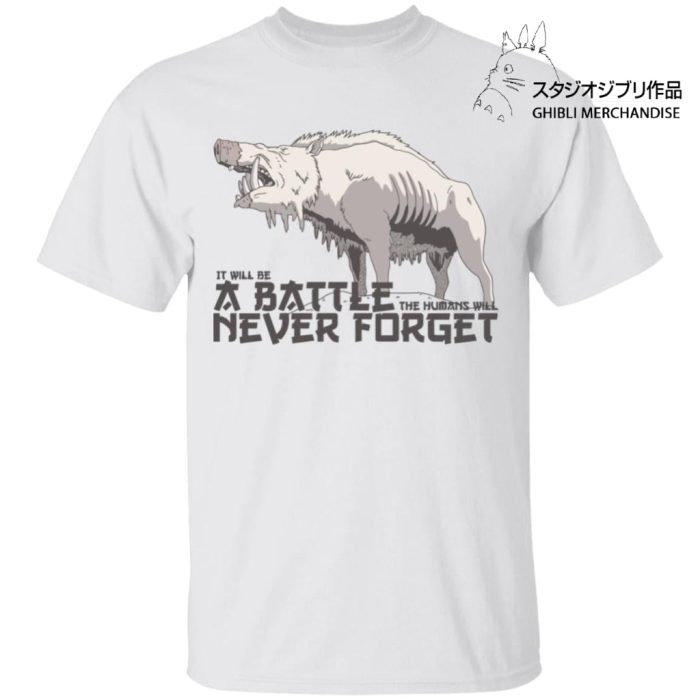 Princess Mononoke - A Battle Never Forget T Shirt