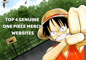 Top 4 Genuine One piece Merch Websites